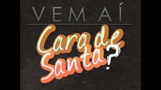 Cara de santa - Restart