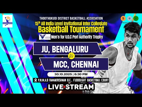 LIVE | MEN | Jain Uni Vs MCC CLG | 15th All India Invitational Inter CollegiateBasketball Tournament