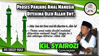 Download lagu Proses Amal Manusia Melewati Langit Ke-1 Sampai Ke-7 Hingga Diterima Allah Swt. KH Syairozi-Lamongan mp3