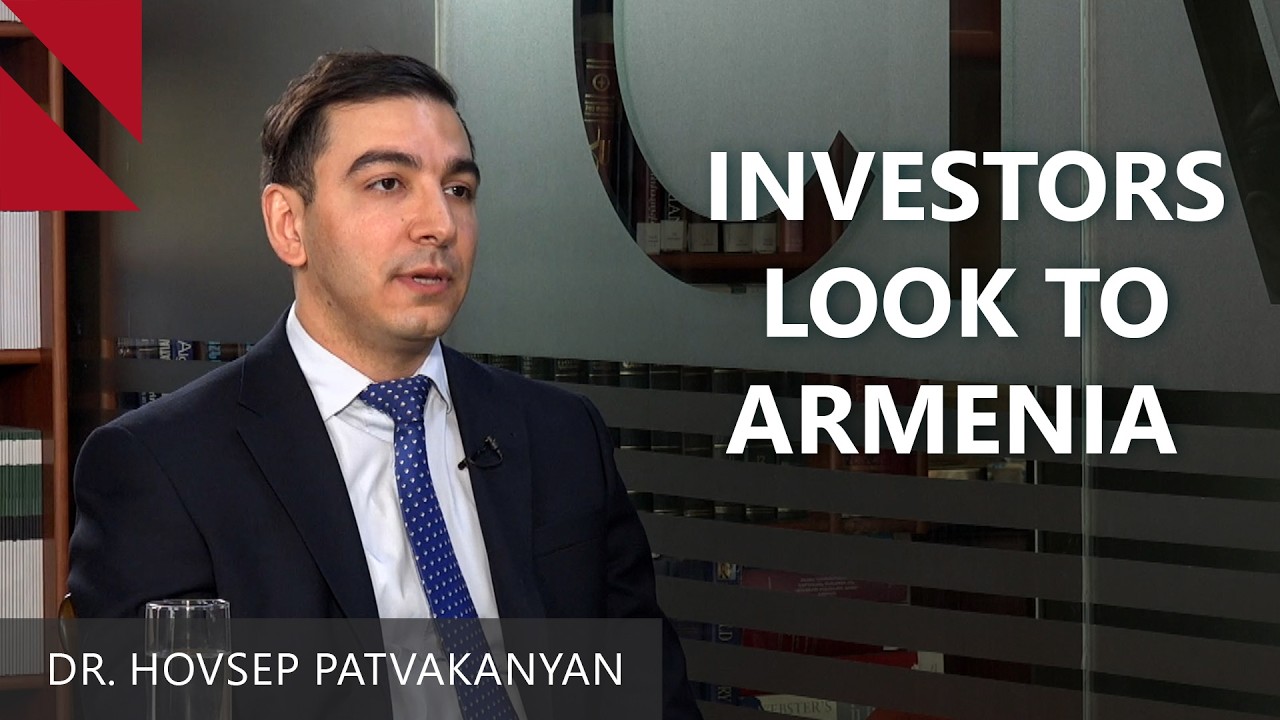 Inside Armenia’s growing investment wave