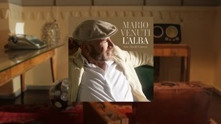 Mario Venuti - L'Alba feat. Nicolò Carnesi