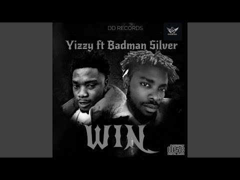 WIN (feat. BADMAN SILVER & KELECHI EDE)
