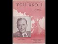 "YOU AND I": BENNY GOODMAN, MEL POWELL, LOU McGARITY, RALPH COLLIER "Fitch Bandwagon," 10.26.41)