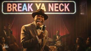 Break Ya Neck | 1950's Soul Version