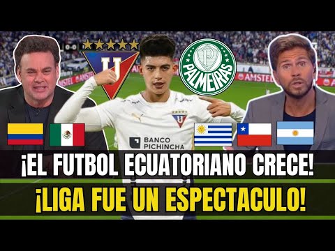 ¡ESTA HACIENDO HISTORIA! PRENSA INTERNACIONAL REACCIONO ASI AL LDU (3) vs PALMEIRAS(0) LIBERTADORES.