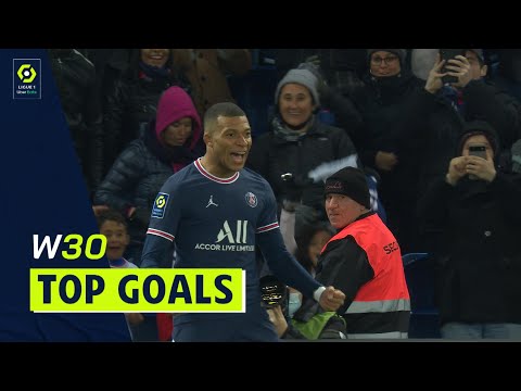 Top goals Week 30 - Ligue 1 Uber Eats / 2021-2022