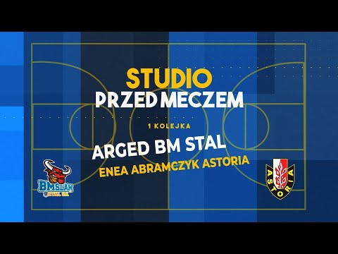 Studio przed meczem Arged BM Stal - Enea Abramczyk Astoria