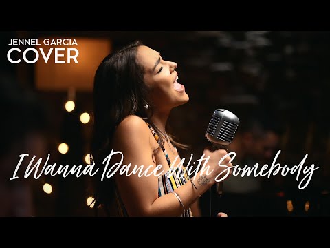I Wanna Dance With Somebody - Whitney Houston (Jennel Garcia ft. Boyce Avenue acoustic cover)