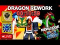 🔴 DRAGON REWORK is HERE! 🔴 BLOX FRUITS LIVE! PERM FRUITS GIVEAWAY (Blox Fruits)