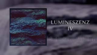 Kalte Tage - Lumineszenz IV