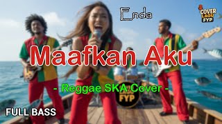Download lagu Enda - Forgive Me (Reggae Cover) || Full Bass mp3 Download lagu Enda - Forgive Me (Reggae Cover) || Full Bass mp3