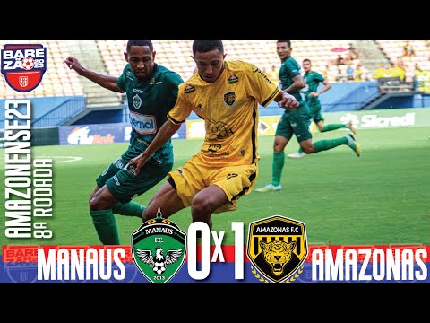 Manaus 0x1 Amazonas - 8ª Rodada / Amazonense 2023