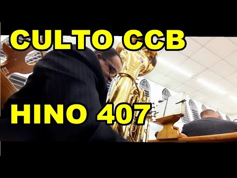 ÉS BENDITO ETERNAMENTE! HINO 407 CCB HINÁRIO 5, CULTO IVOTURUCAIA,  TUBA KING.
