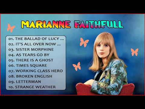 Best Songs Of Marianne Faithfull - Marianne Faithfull Greatest Hits Full Album