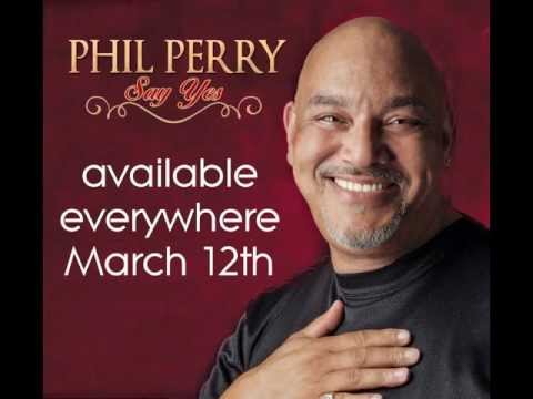 Phil Perry - You Send Me (Sam Cooke)