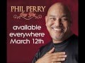 Phil Perry - You Send Me (Sam Cooke)