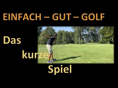 Einfach-Gut-Golf: Das kurze Spiel