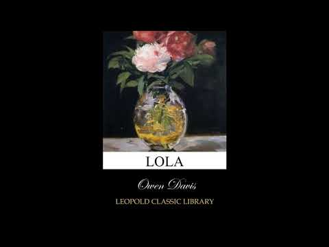 Lola by Owen Davis — free full audiobook