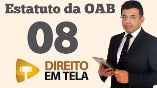 Estatuto da OAB - Aula 08 - Inviolabilidade da Advocacia - Art. 7º da Lei 8.906/94