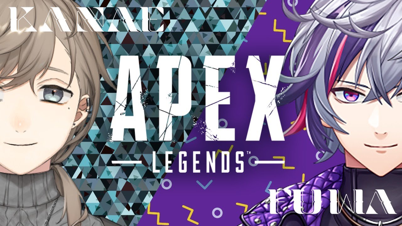 APEX|不破くんとAPEXやる~~!!【にじさんじ/叶】