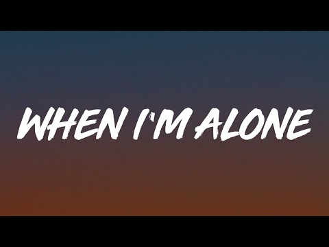 Post Malone - When I’m Alone (Lyrics)