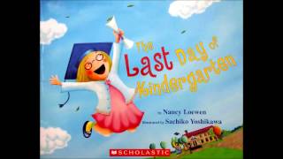 The Last Day of Kindergarten Read Along