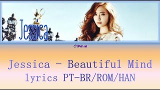 JESSICA (제시카) - BEAUTIFUL MIND [LEGENDADO PT-BR LYRICS{Color Coded PT-BR/ROM/HAN}]
