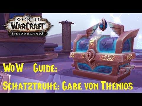 WoW-Guide: Gabe von Thenios - Schätze der Bastion