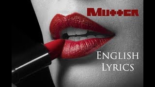 RAMMSTEIN &quot;Mutter&quot; English Lyrics HD