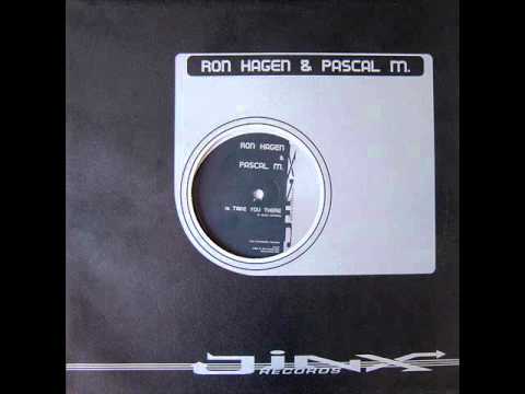 Ron Hagen & Pascal M - Take you There HQ