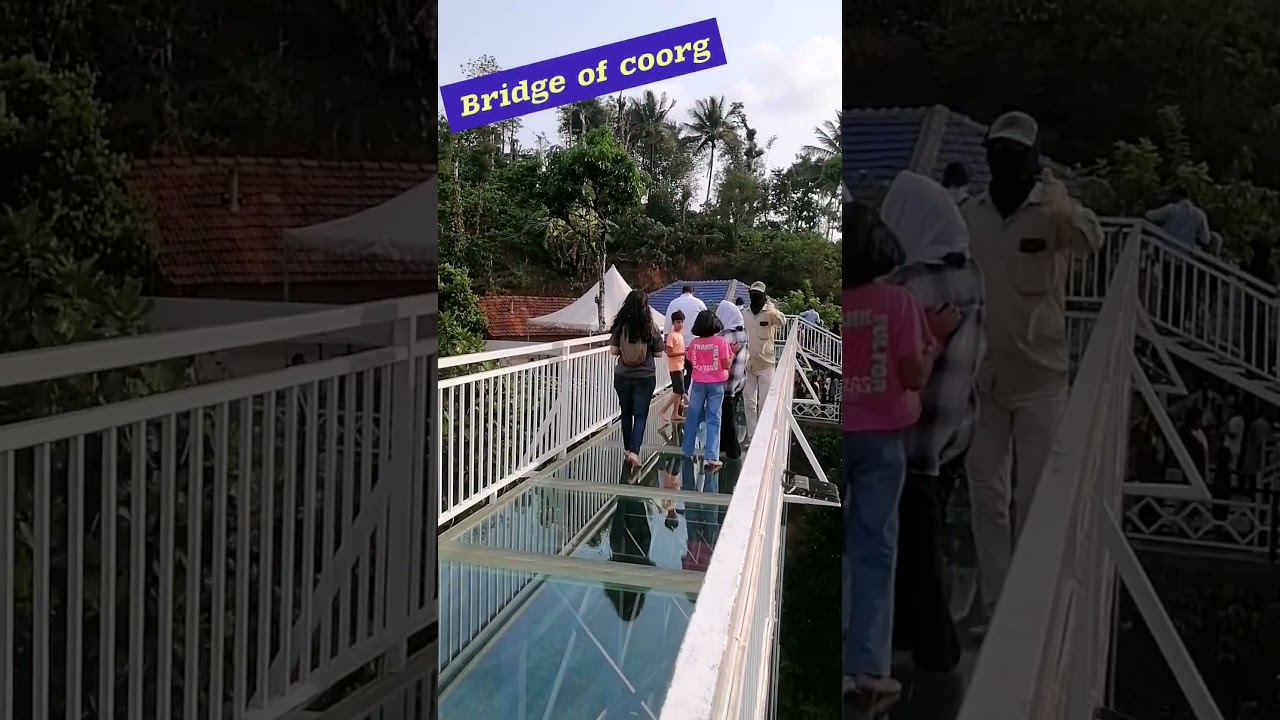 Glass bridge | coorg  #madkeri