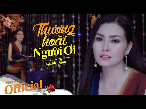 Thương hoài người ơi - Kim Thoa