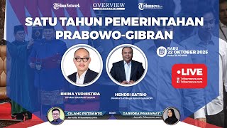 OVERVIEW: Satu Tahun Pemerintahan Prabowo-Gibran
