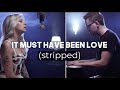 Andie Case It Must Have Been Love (Cover)