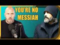 False Prophets Brag Jesus Didn T Have To