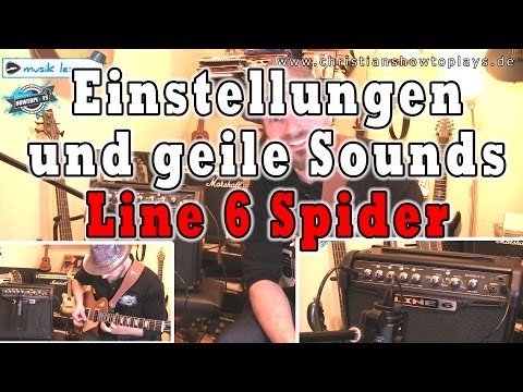 Einstellungen und geile Sounds LINE 6 SPIDER | Soundtest - Tutorial - Tipps