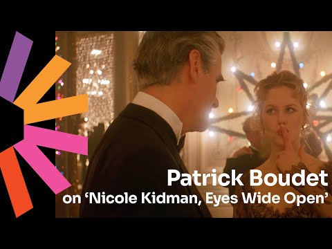 Director Patrick Boudet talks about his documentary ‘Nicole Kidman, Eyes Wide Open’