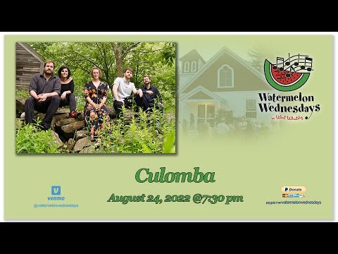 Watermelon Wednesdays Culomba