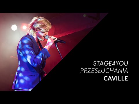 Stage4YOU 2021 - IX edycja - Przesłuchania | Caville
