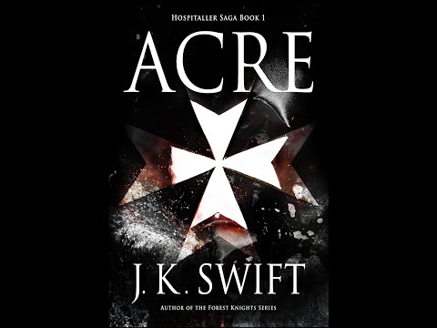 ACRE [Full Length Unabridged medieval adventure fiction audiobooks]  The Hospitaller Saga Book 1
