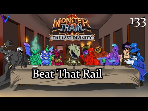 Beat Rails, Chump | Covenant 25 Ex Hellhorned/Wurmkin | Monster Train - The Last Divinity