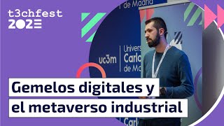 Gemelos digitales y el metaverso industrial