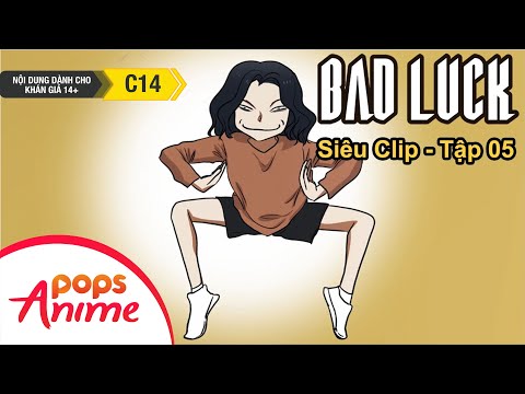 Bad Luck Mùa 1 - Siêu Clip 5 - Lời Nguyền Tuổi 17