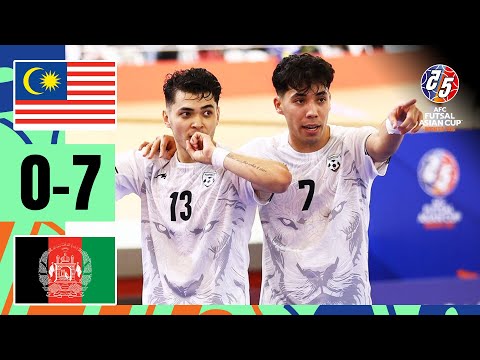 Furious Afghanistan storm into quarters! | Malaysia - Afghanistan | Highlights AFC Futsal Asian Cup™