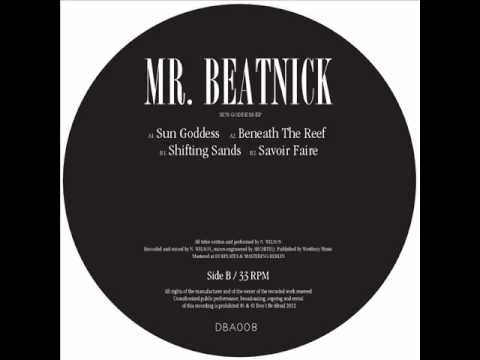 Mr Beatnick - Sun Goddess [Don't Be Afraid]