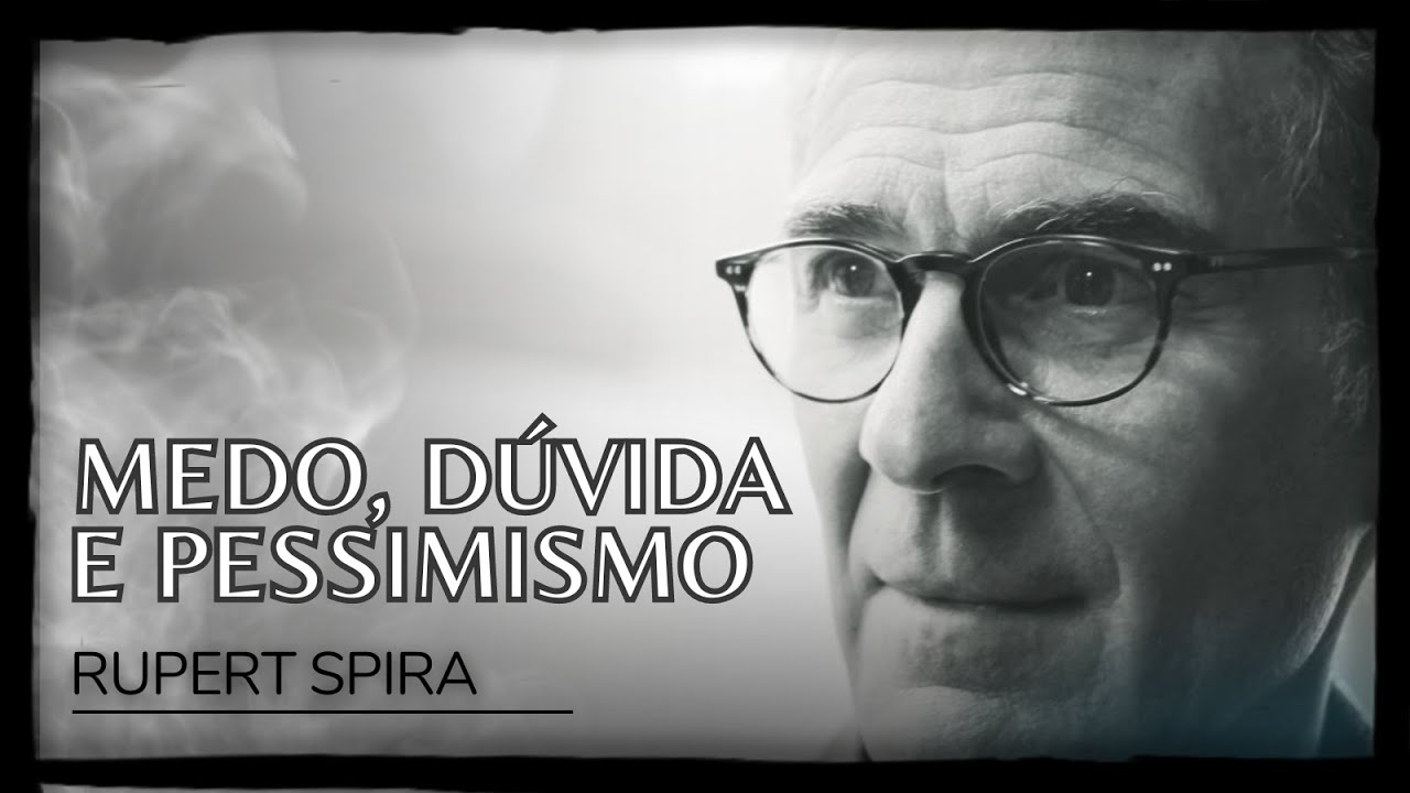 O medo dissolve a luz da clara compreensão - Rupert Spira