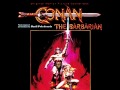 Conan the Barbarian - Basil Poledouris - Riddle of steel Riders of doom