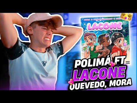 REACCIÓN a LACONE💫de POLIMÁ WESTCOAST ft QUEVEDO, MORA