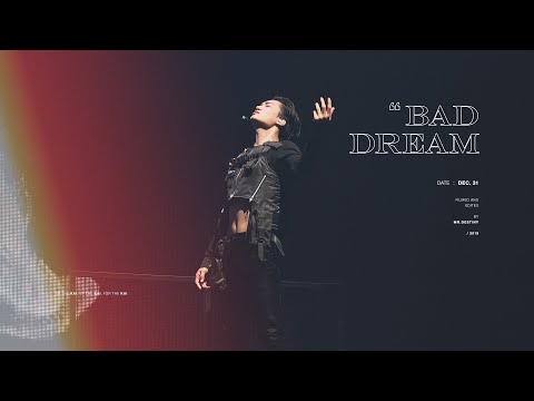 191231 EXplOration[dot] - 후폭풍 (Bad Dream) KAI