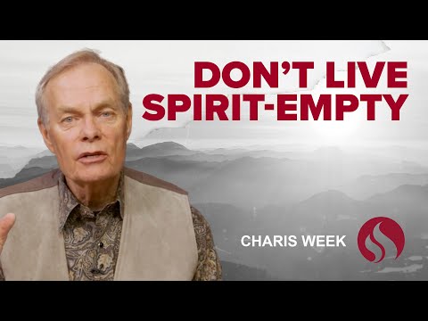 Charis Week: The Holy Spirit, Your Key to Hearing God: Episode 2